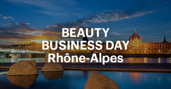 Beauty Business Day Rhône-Alpes